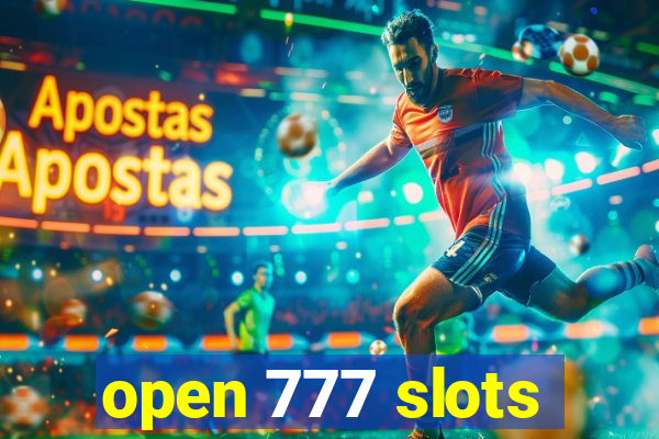 open 777 slots